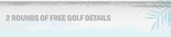 2 Rounds of FREE Golf at Sandals Resorts